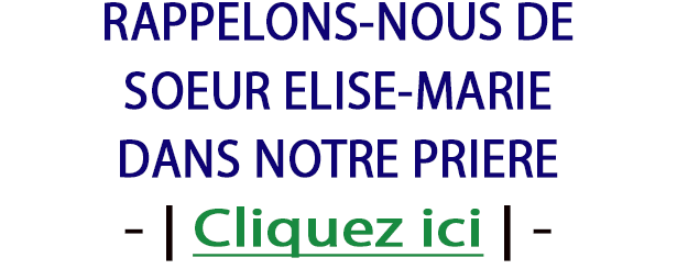 Soeur Elise Marie est retournée à la Maison du Père